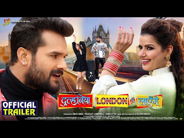 Dulhaniya London Se Layenge | #Khesari Lal Yadav #Madhu, #Grace Rhodes | Bhojpuri Movie #Tralier class=