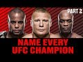 Guess Every CHAMPION In UFC History (PART 2) - MMA TRIVIA
