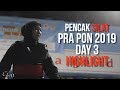 PENCAK SILAT PRA PON 2019 Day 3 HIGHLIGHT!!