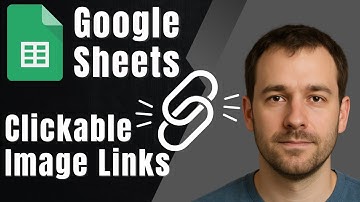 How to Add Links to Images in Google Sheets (Clickable Image Tutorial 2025)