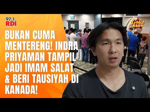 Bukan Cuma Mentereng! Indra Priyaman Tampil Jadi Imam Salat & Beri Tausiyah di Kanada!