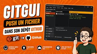 GITGUI : Push un fichier dans son dépôt GITHUB 🚀