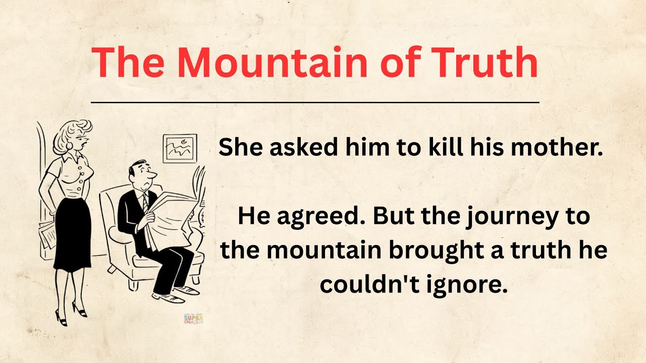 The Mountain of Truth || English Story || Listening and Reader | Basic English✅️ 