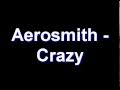 Aerosmith - Crazy