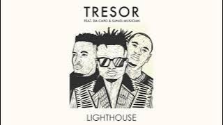 TRESOR - Lighthouse ft. Da Capo & Sun-El Musician