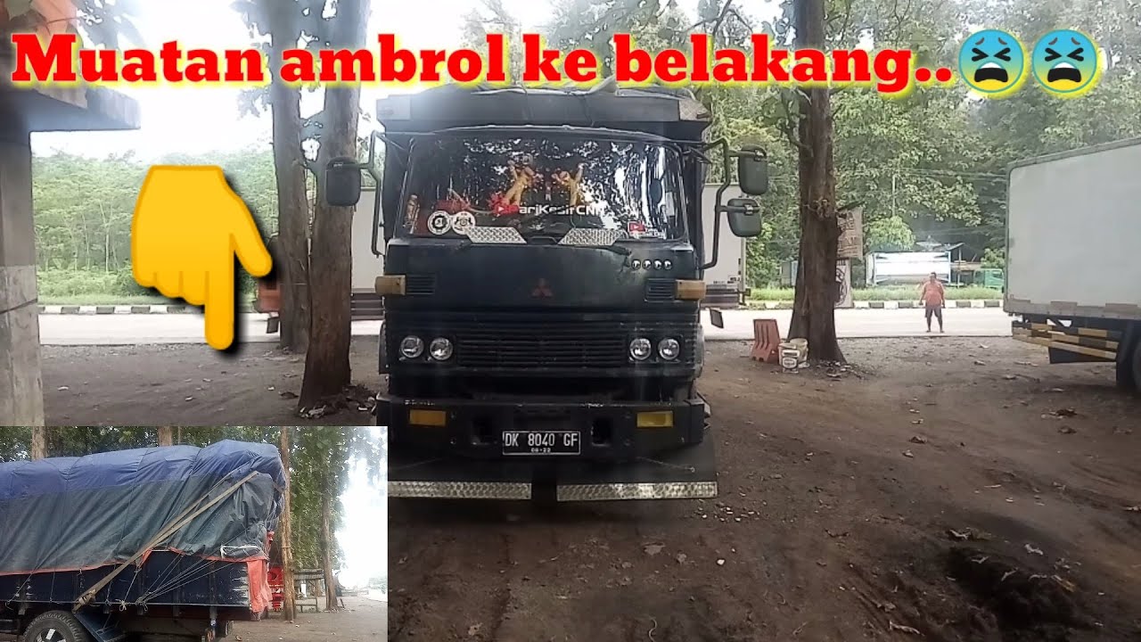  Truk Fuso GOPRAK  muatan ambrol kebelakang YouTube