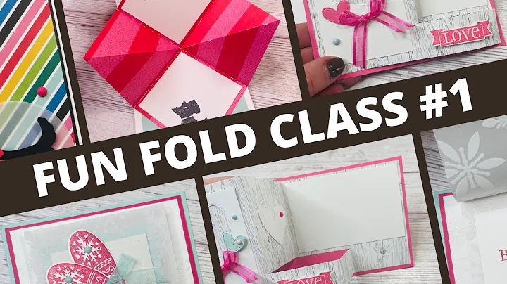 Fun Folds Class #1 with Ronda Wade using Stampin' ...