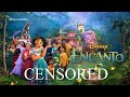 ENCANTO | Unnecessary Censorship