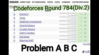 Problem A B C | Codeforces Round 784 (Div.4)|A. Division? |B. Triple |C. Odd/Even Increments | CPP Profile