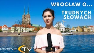 Od miłości do prostytucji czyli jakich słów używają wrocławianie