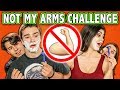 NOT MY ARMS CHALLENGE! (ft. Teens React Cast) | Challenge Chalice