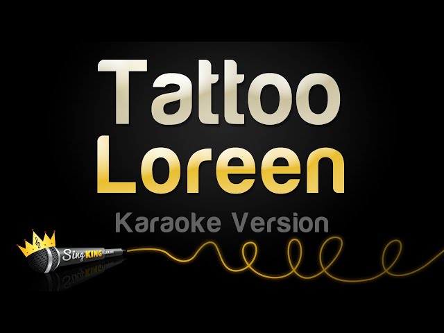 Loreen - Tattoo (Karaoke Version) class=