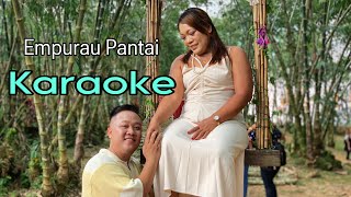 Empurau Pantai - Abun Bilun & Sandramuki (  Karaoke Version )