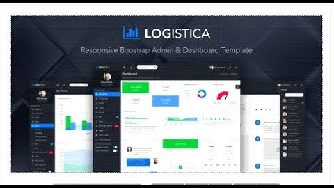 Logistica - Admin & Dashboard Template | Themeforest Templates