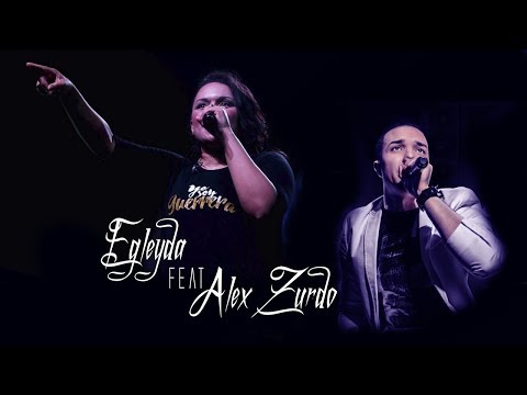 Egleyda feat Alex