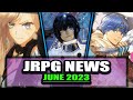 JRPG News June 2023 - SMT V Complete Edition?, Lots of Upcoming Releases, Final Fantasy Remakes