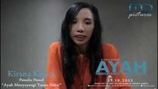AYAH MENYAYANGI TANPA AKHIR - Exclusive Interview Kirana Kejora