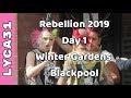 Rebellion 2019 Day #1 part 1
