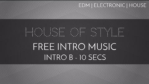 Free EDM Intro Music - 