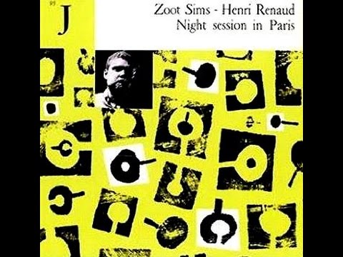Zoot Sims & Henri Renaud - Evening In Paris - YouTube