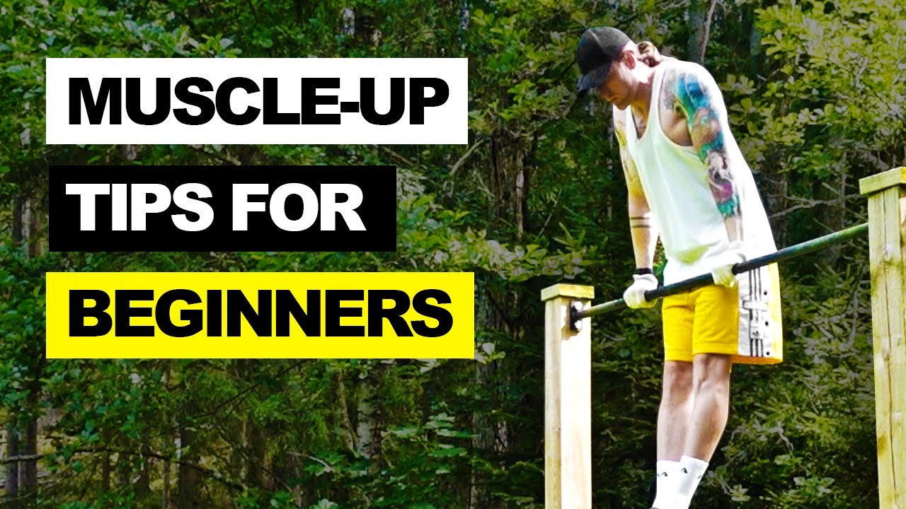 3 Muscle-up Tips for Beginners - YouTube