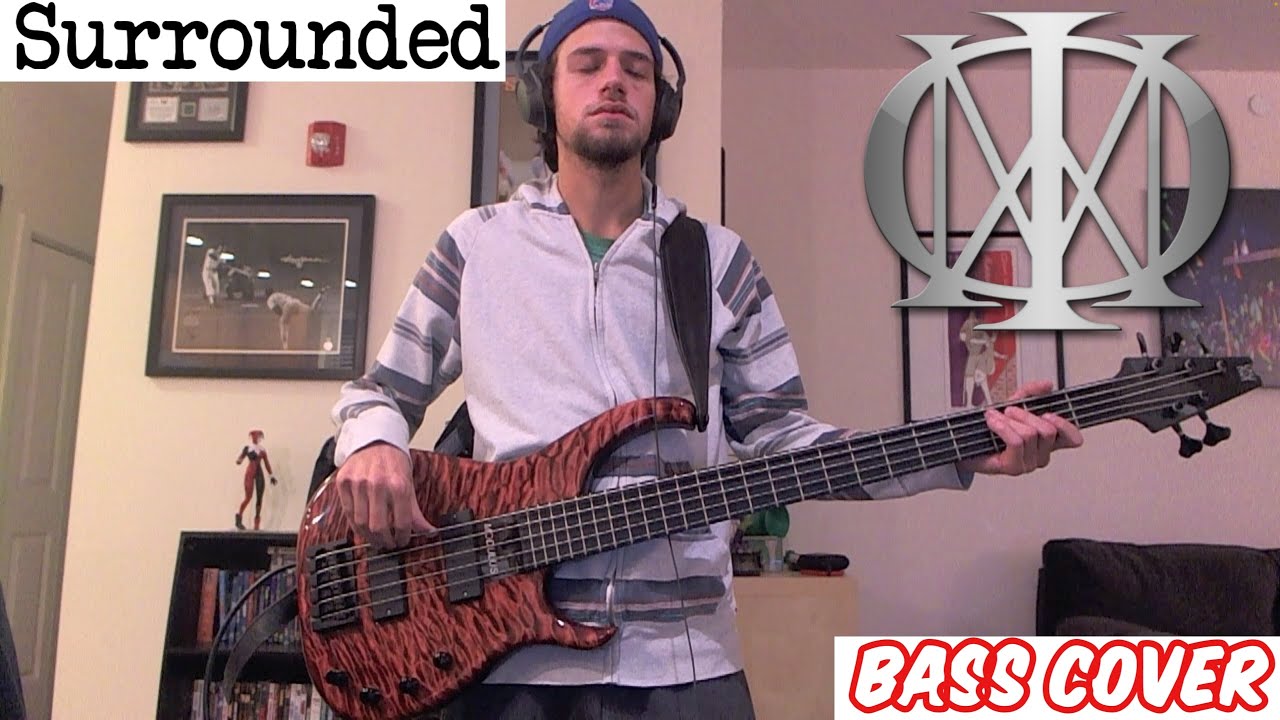 Surrounded - Dream Theater | Bass Cover