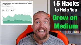 15 Hacks to Help You Grow on Medium - SkillUp Academy