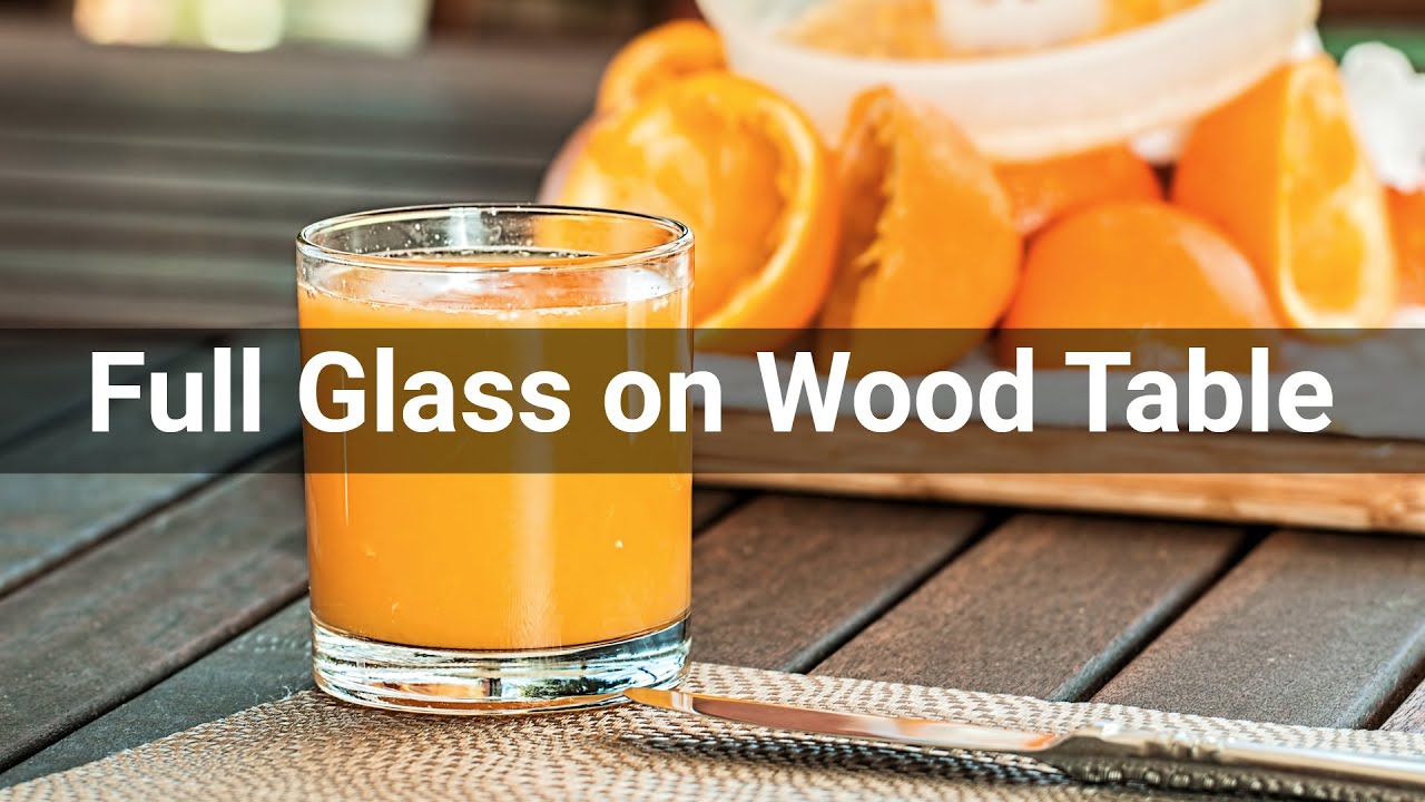 Full Glass on Wood Table • Household • Sounds Effects (No Copyright