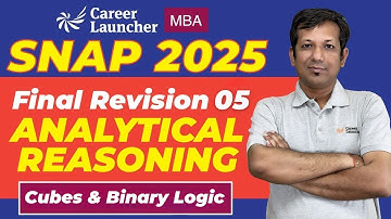 SNAP 2025 Analytical Reasoning | Cubes & Binary Logic | Final Revision 05 | Must-Do Qs & Strategy