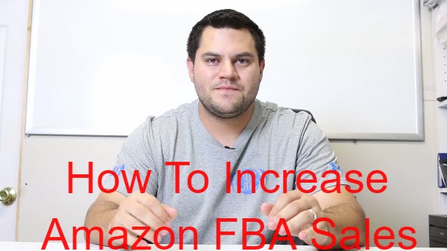 How To Increase Amazon FBA Sales - Make These Small Tweaks To Increase ...