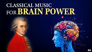 Super Brain Power Classical Music  | Mozart