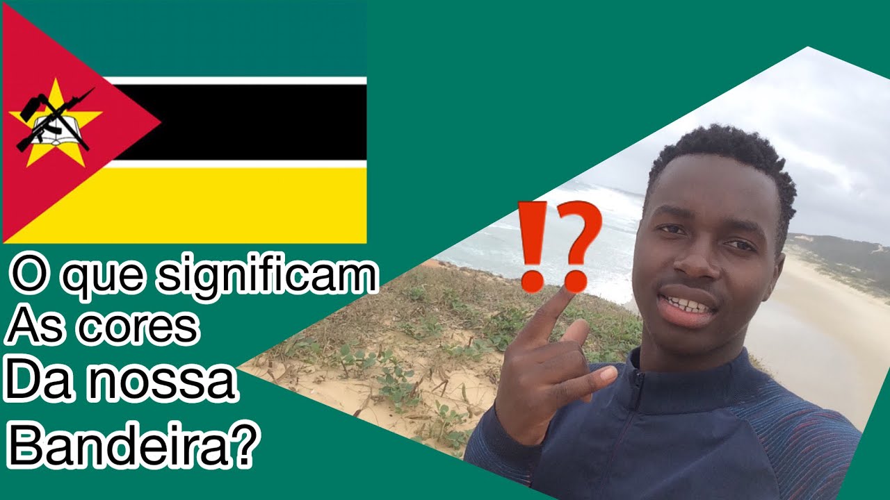 Significado das cores da bandeira Moçambicana