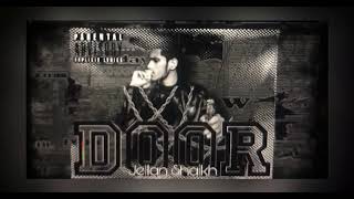 DOOR | by Jellan Shaikh | prod by| Sleepless beats | official music audio