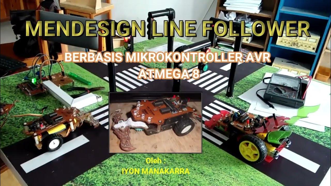 Membuat Robot Line Follower berbasis Mikrokontroller ATMega 8 || Media ...