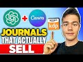 Create a journal to sell on amazon kdp for free with canva and ai