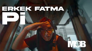 Pi - Erkek Fatma (Official Music Video) by MOB Entertainment 18,873 views 3 weeks ago 2 minutes, 28 seconds