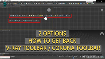 How to get back V-Ray Toolbar/ Corona Toolbar | command panel | How to add new a Toolbar in 3ds Max