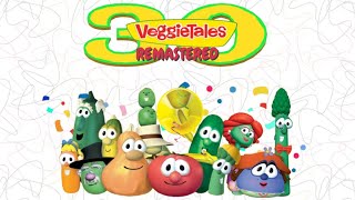 VeggieTales Theme Song: 30th Anniversary Edition REMASTERED (Today is the day!!)