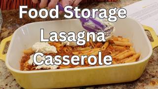 Food Storage Lasagna Casserole