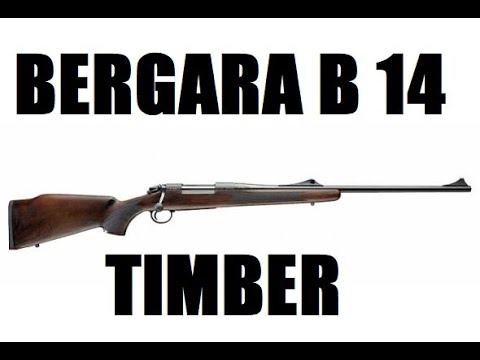 Bergara B 14 Timber 30 06 Youtube