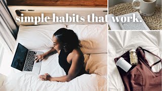 Creating a simple habits that ACTUALLY work for you | productivity hacks, simple wellness & more