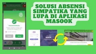 Download Lagu SOLUSI ABSENSI SIMPATIKA YANG LUPA DI APLIKASI MASOOK TAHUN 2023 MP3 Download Lagu SOLUSI ABSENSI SIMPATIKA YANG LUPA DI APLIKASI MASOOK TAHUN 2023 MP3