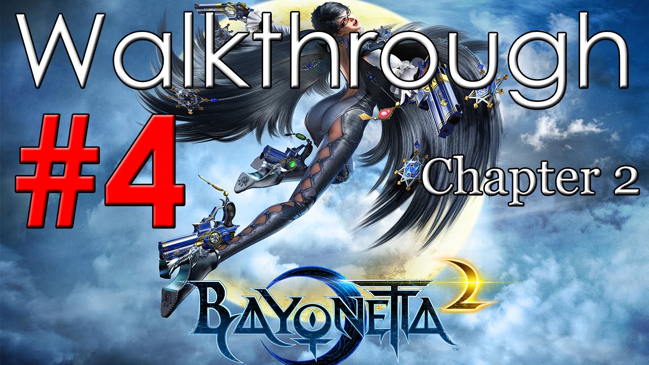 Bayonetta 2 Walkthrough Part 4 Chapter 2 3rd Climax YouTube bayonetta-2-walkthrough-part-4-chapter-2-3rd-climax-youtube