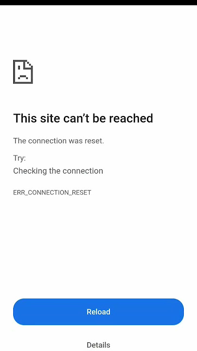 this site can't be reached the connection was reset try checking the connection err connection