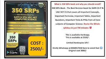 350 SRPs book - Best Revision Book For GATE & UGC NET CS (Hardcopy) | Whatsapp 8368017658 to Enroll