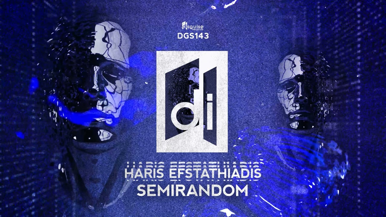 Haris Efstathiadis - Semirandom (Original Mix) adlı videoyu YouTube'da izle Haris Efstathiadis - Semirandom (Original Mix) adlı videoyu YouTube'da izle