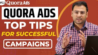 Tips for Optimizing Quora Ads | Quora Ads Optimization | Quora Ads Course | #11