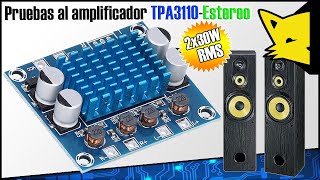 🔊Modulo De Amplificación 🟢TPA3110 ESTEREO🟢 XH-A232 👉¡LO REVISAMOS A FONDO!😎