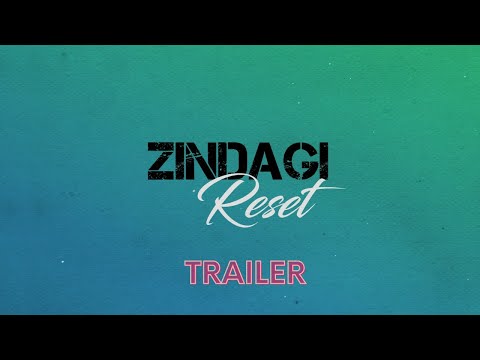 Zindagi Reset Trailer | Ace Multimedia | Webseries #ZindagiReset #MXPlayer