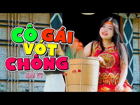 CÔ GÁI VÓT CHÔNG 💐 Bé MAI VY Thần Đồng Âm Nhạc Việt Nam 💐 Ca Nhạc Mầm Chồi Lá Hay Nhất